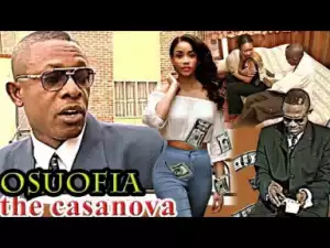 Osuofia The Casanova (nkem Owoh) - 2019